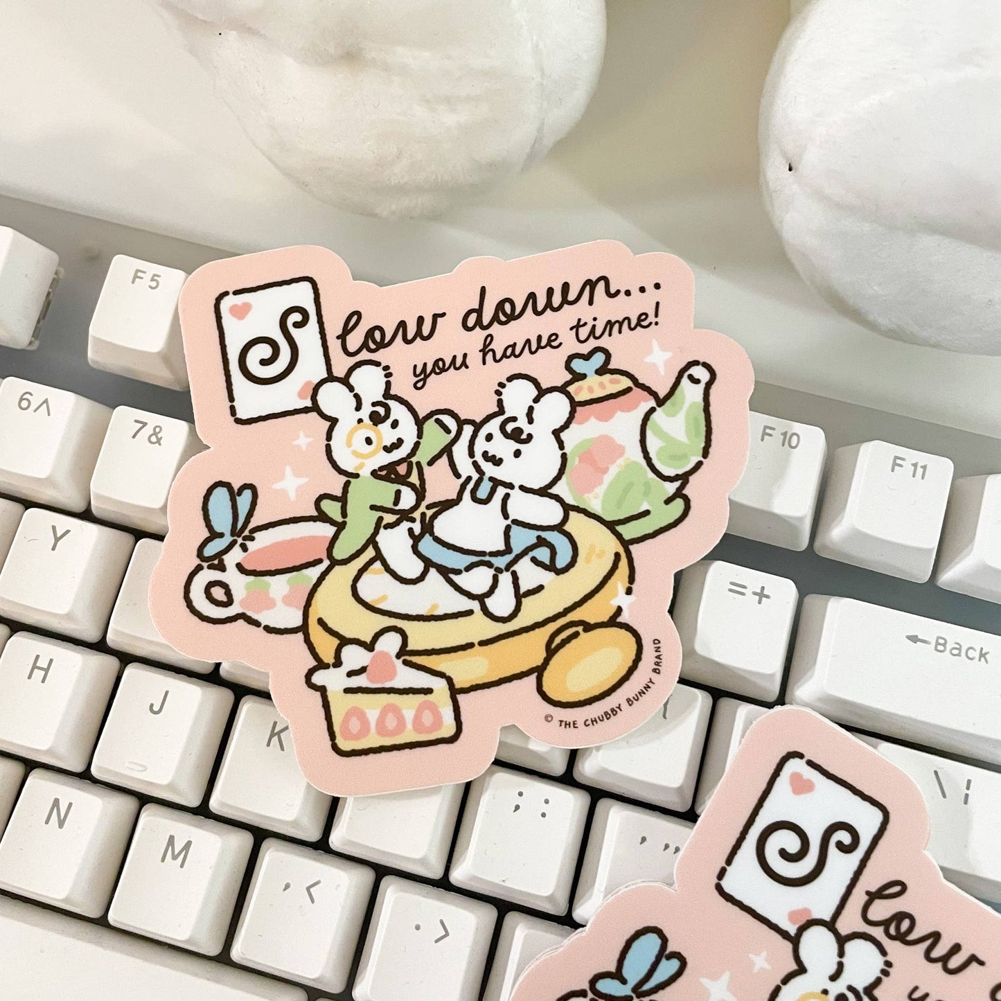 The Chubby Bunny Brand - Slow Down You Have Time Vinyl Sticker