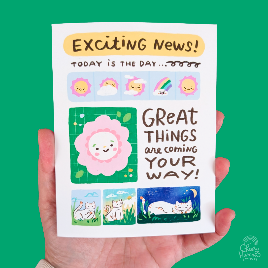 Cheery Human Studios - Greeting Card - Great Things Coming Your Way
