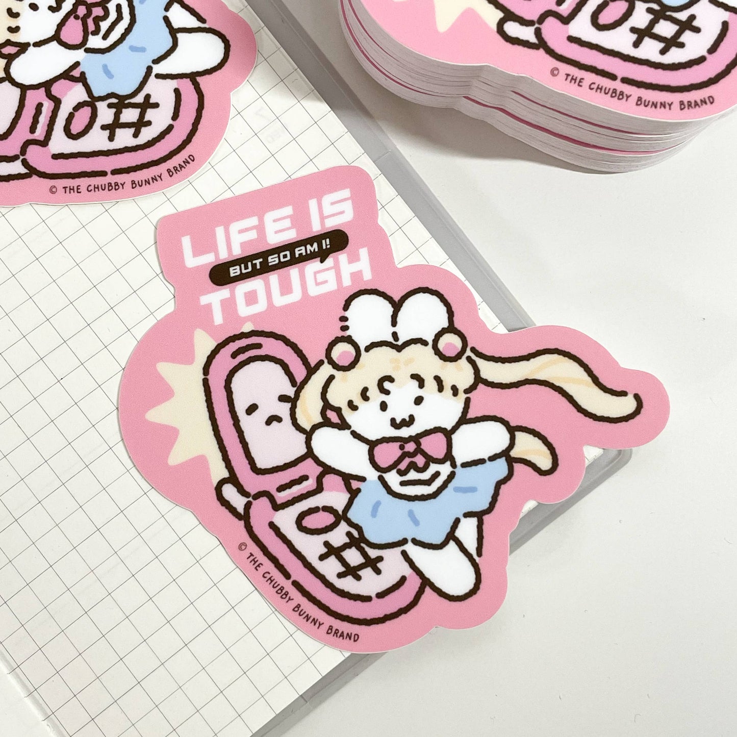 The Chubby Bunny Brand - Life is Tough But So Am I Vinyl Sticker