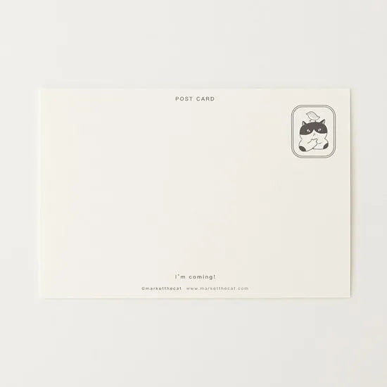 Market the Cat - Postcard - I'm Coming!