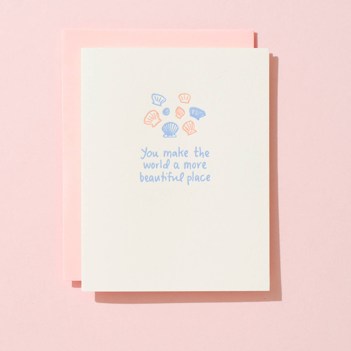 Shorthand Press - Letterpress Greeting Card - World More Beautiful