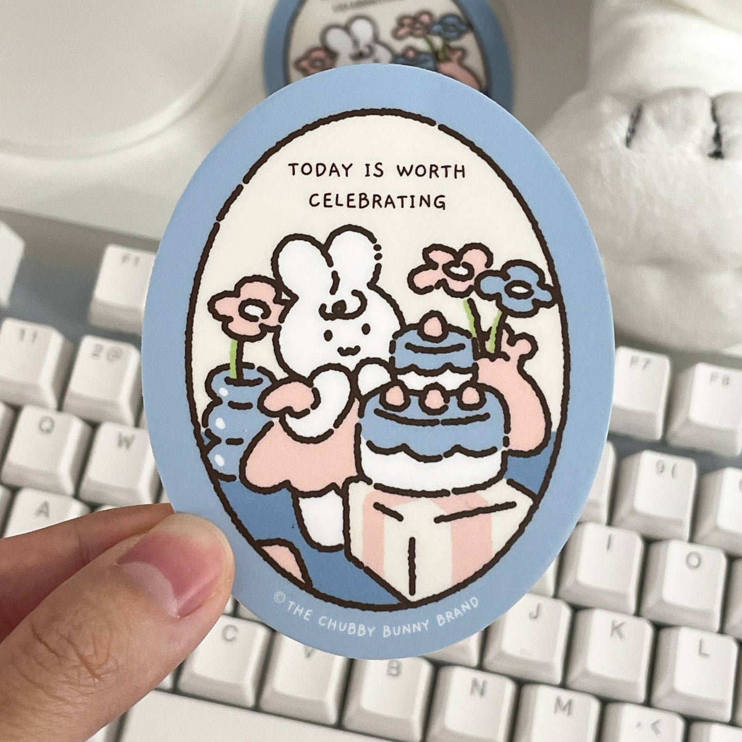 The Chubby Bunny Brand - Today is Worth Celebrating Vinyl Sticker
