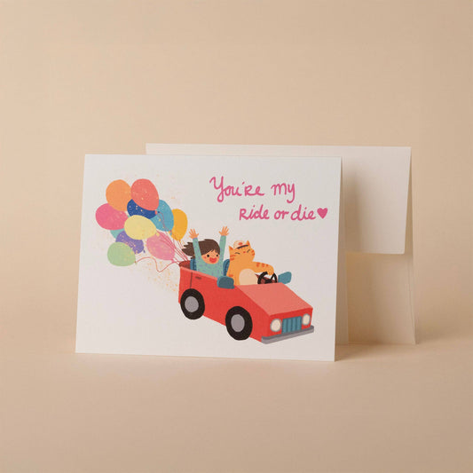 Kayan Pepper Co. - You're My Ride or Die - Greeting Card
