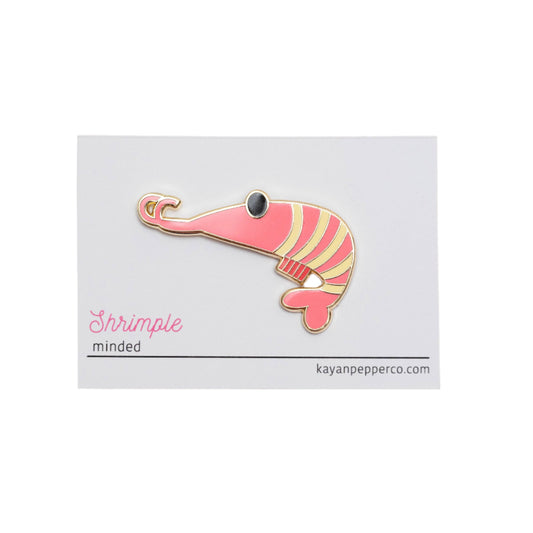 Kayan Pepper Co. - Shrimple Minded Hard Enamel Pin