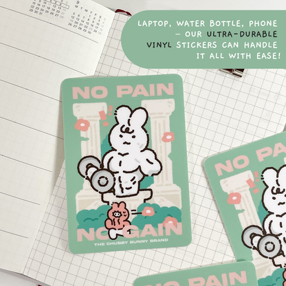 The Chubby Bunny Brand - No Pain No Gain Workout Vinyl Sticker