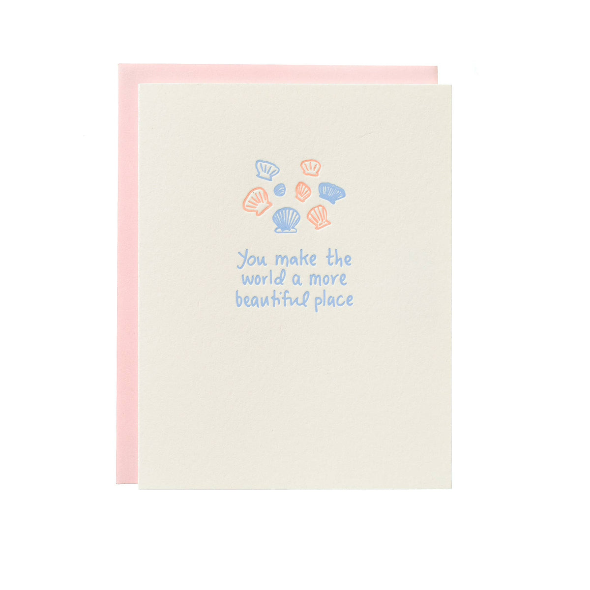 Shorthand Press - Letterpress Greeting Card - World More Beautiful