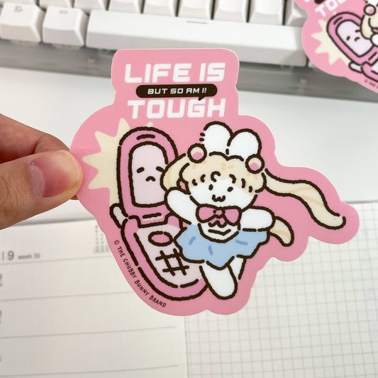 The Chubby Bunny Brand - Life is Tough But So Am I Vinyl Sticker