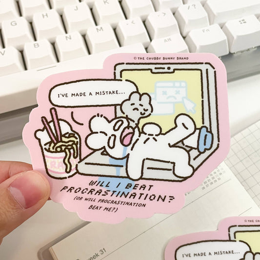 The Chubby Bunny Brand - Will I Beat Procrastination? Vinyl Sticker