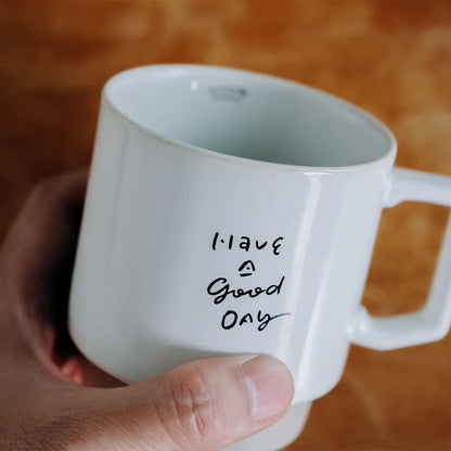 WHOSMiNG Handcrafted Mug - Have A Good Day