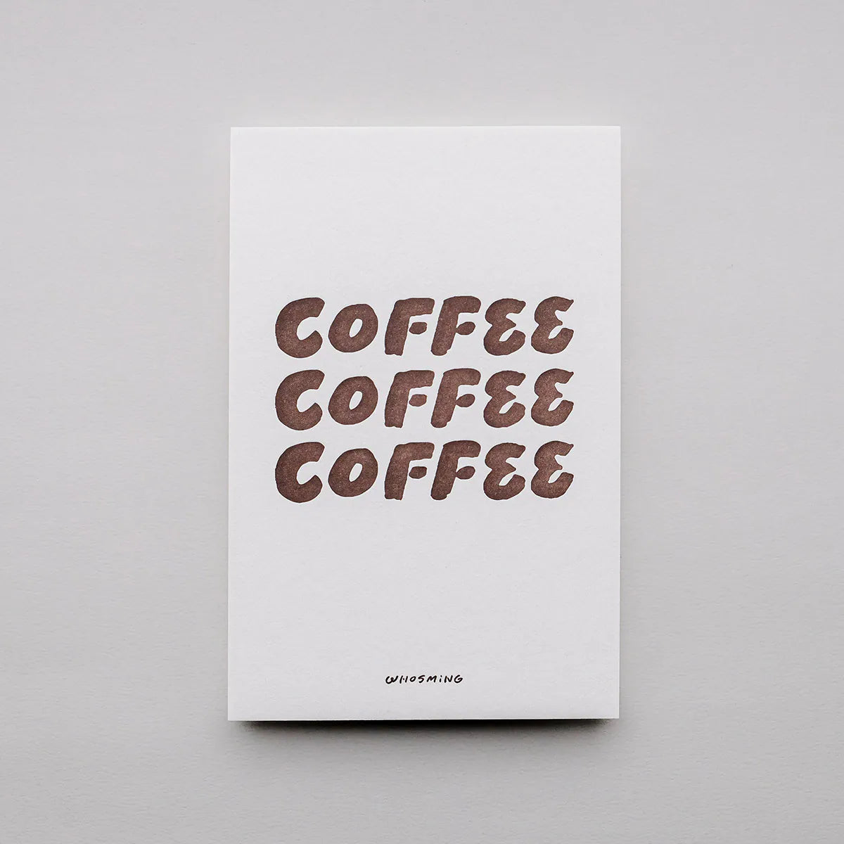 WHOSMiNG Letterpress Postcard - TRiPLE Coffee