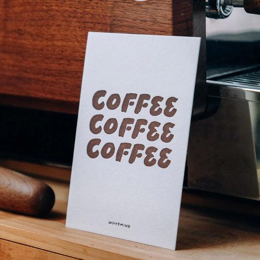 WHOSMiNG Letterpress Postcard - TRiPLE Coffee